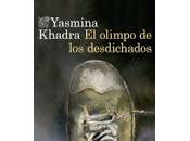 olimpo desdichados. Yasmina Khadra