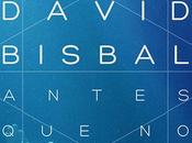 DAVID BISBAL “Antes