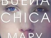 (Reseña) Buena Chica Mary Kubica