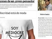 mediocridad está moda