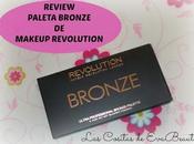 Review Paleta Bronze- About Bronze Makeup Revolution