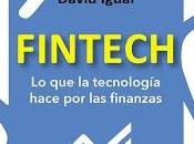 FINTECH; tecnología hace finanzas