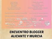 Encuentro Blogger Alicante Murcia Parte)
