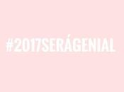 ¡¡¡2017 será genial!!! propositos para 2017