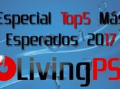 [Especial] Top5 Juegos Esperados para 2017