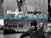 Blanco negro cine últimos años Parte (2005-2009)