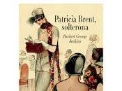 Patricia Brent, solterona. Herbert George Jenkins
