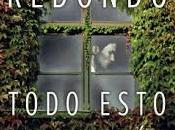 Reseña: Todo esto daré Dolores Redondo (Planeta. Noviembre, 2016) Premio Planeta 2016