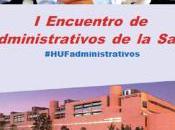 importancia administrativos Sistema Sanitario #hfuenla #HUFadministrativos