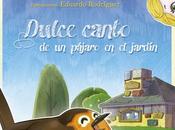 NOVEDAD: Dulce canto pájaro jardín