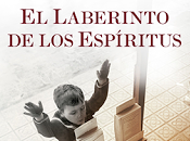 laberinto espíritus, Carlos Ruiz Zafón