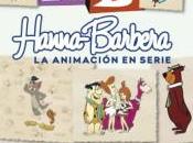 Book Review Hanna-Barbera: animacion serie