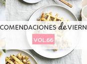 Recomendaciones viernes Vol.66