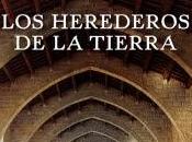 herederos tierra Ildefonso Falcones