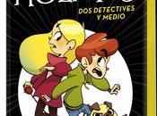 “Dos detectives medio (Serie Perrock Holmes 1)”, Isaac Palmiola