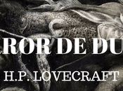 horror Dunwich» H.P. Lovecraft Reseña