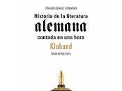 Historia literatura alemana contada hora. Klabund