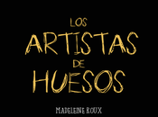 Artistas Huesos