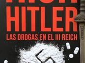 HIGH HITLER. Norman Ohler (2015)