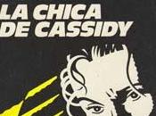 chica Cassidy. David Goodis