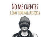 Reseña: cuentes como termina...-Carlos Carranza