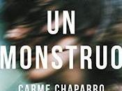 monstruo carme chaparro