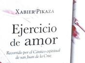 ‘Ejercicio Amor’. Recorrido sobre Cántico Espiritual