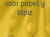 razones para usar papel lápiz