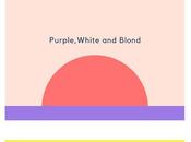 Single Semana: Purple, White Blond (Popdata)