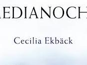 oscura medianoche Cecilia Ekbäck