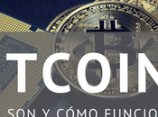 Bitcoins ¿Qué Cómo Funcionan?