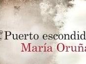 Reseña: Puerto escondido María Oruña (Destino, 2015)