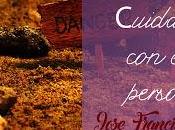 Recordatorio sobre Jose. ¡¡¡Cuidadin!!!