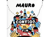 Reseña: Contigo mundo- Mauro