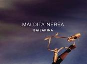 ‘Bailarina’ Maldita Nerea, sintonía oficial Vuelta 2017’