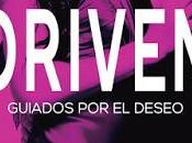 Reseña Driven. Guiados deseo, Bromberg