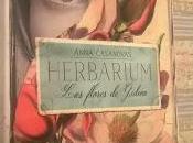 “Herbarium. flores Gideon” (Anna Casanovas)