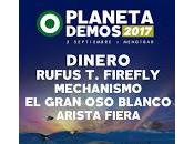 Festival Planeta Demos 2017, cartel completo