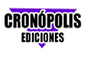 Ediciones Cronópolis (1993-1997), pioneros olvidados