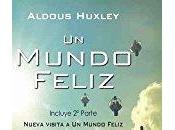 mundo feliz, Aldous Huxley
