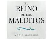 reino malditos Mario Garrido