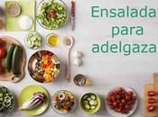 Ensaladas para adelgazar
