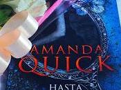 Hasta muerte separe Amanda Quick Reseña Libro