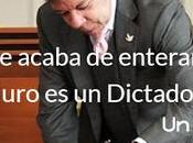 Santos acaba enterar maduro dictador