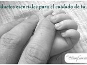 Productos esenciales para cuidado bebe