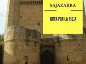 Ruta Rioja: ¿Qué Sajazarra?