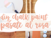 DIY: cambio imagen mesa chalk paint ROSA