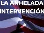 anhelada intervención