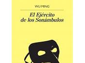 Ejército Sonámbulos. Ming