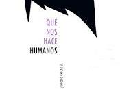 Reseña: hace humanos